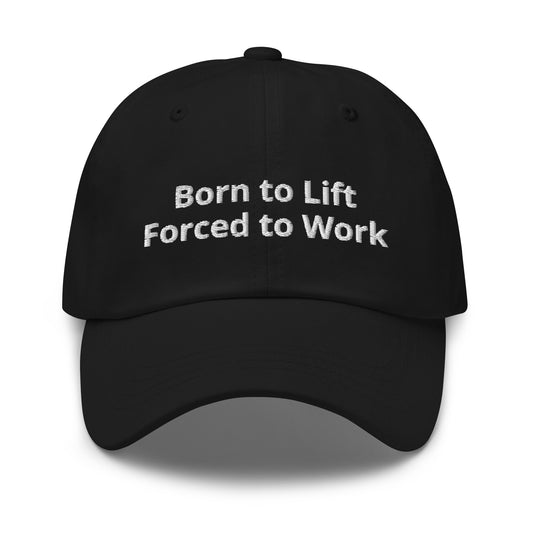 Born To Lift - Hat