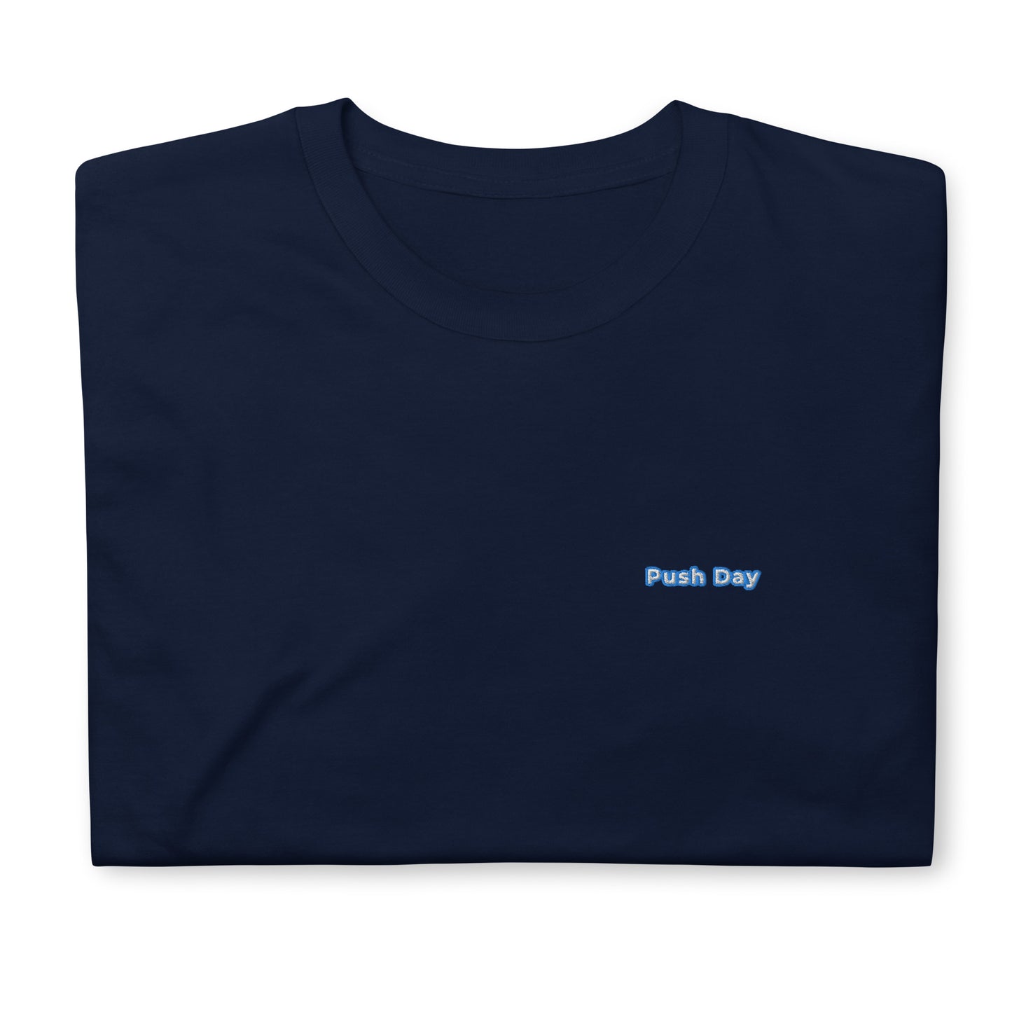 Push Day - Tee